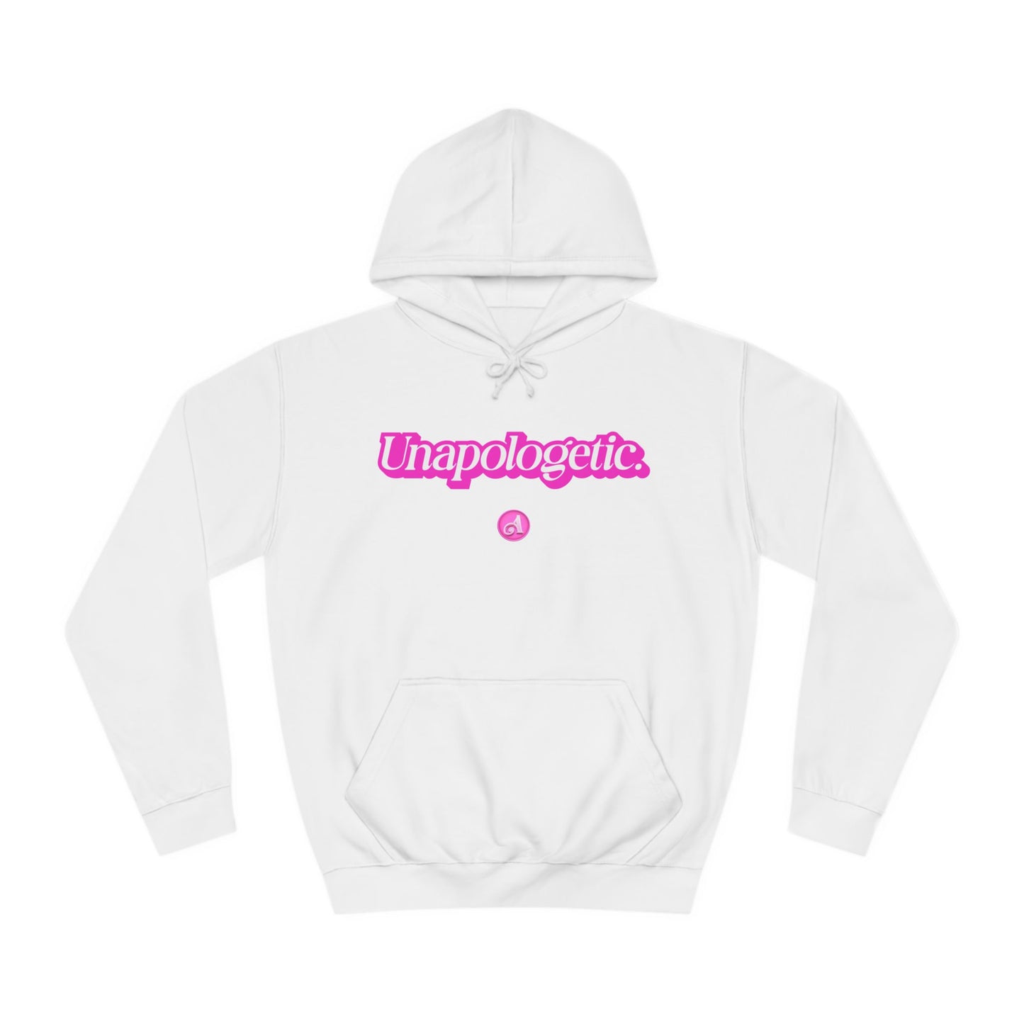 Unapologetic Hoodie