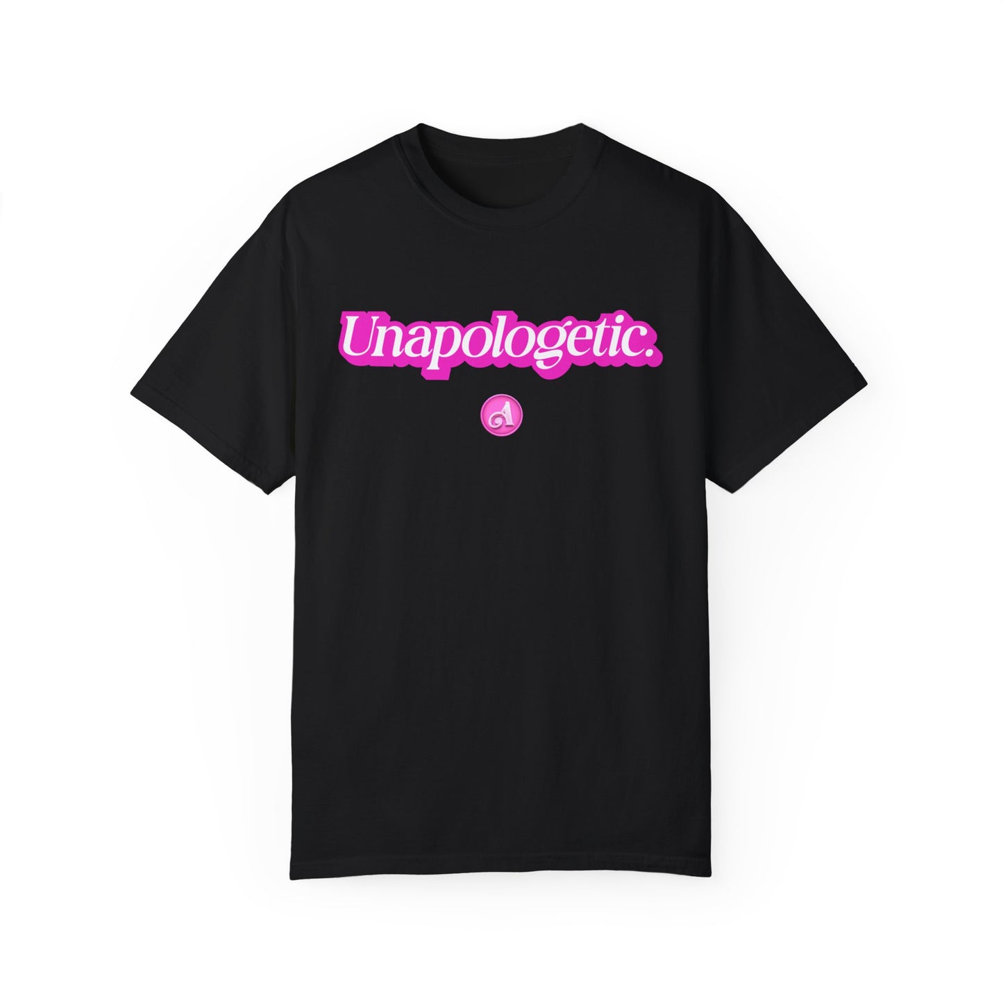 Unapologetic Tee